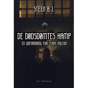 DE DDSDMTES KAMP - En udfordring for Team Milton