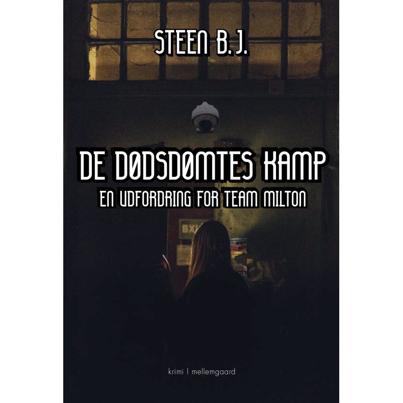 DE DDSDMTES KAMP - En udfordring for Team Milton