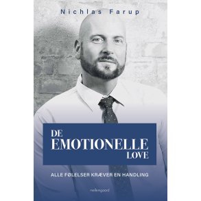 DE EMOTIONELLE LOVE - Alle flelser krver en handling
