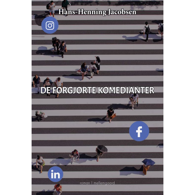 DE FORGJORTE KOMEDIANTER