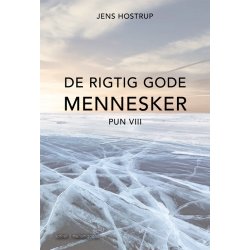 DE RIGTIG GODE MENNESKER - PUN VIII