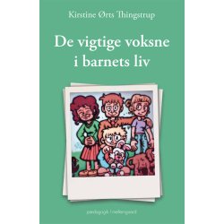 DE VIGTIGE VOKSNE I BARNETS LIV P-bog