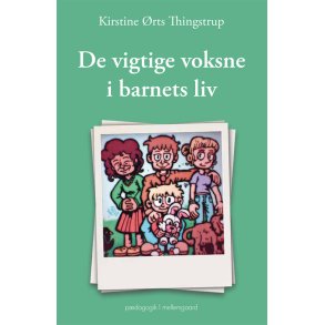 DE VIGTIGE VOKSNE I BARNETS LIV