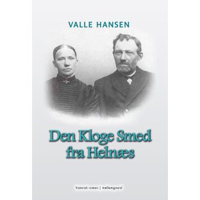 DEN KLOGE SMED FRA HELN�S