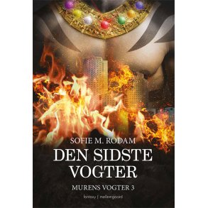 DEN SIDSTE VOGTER - Murens vogter 3
