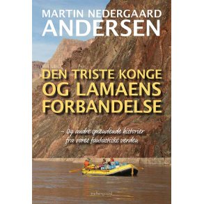 DEN TRISTE KONGE OG LAMAENS FORBANDELSE - Og andre spndende historier fra vores fantastiske verden