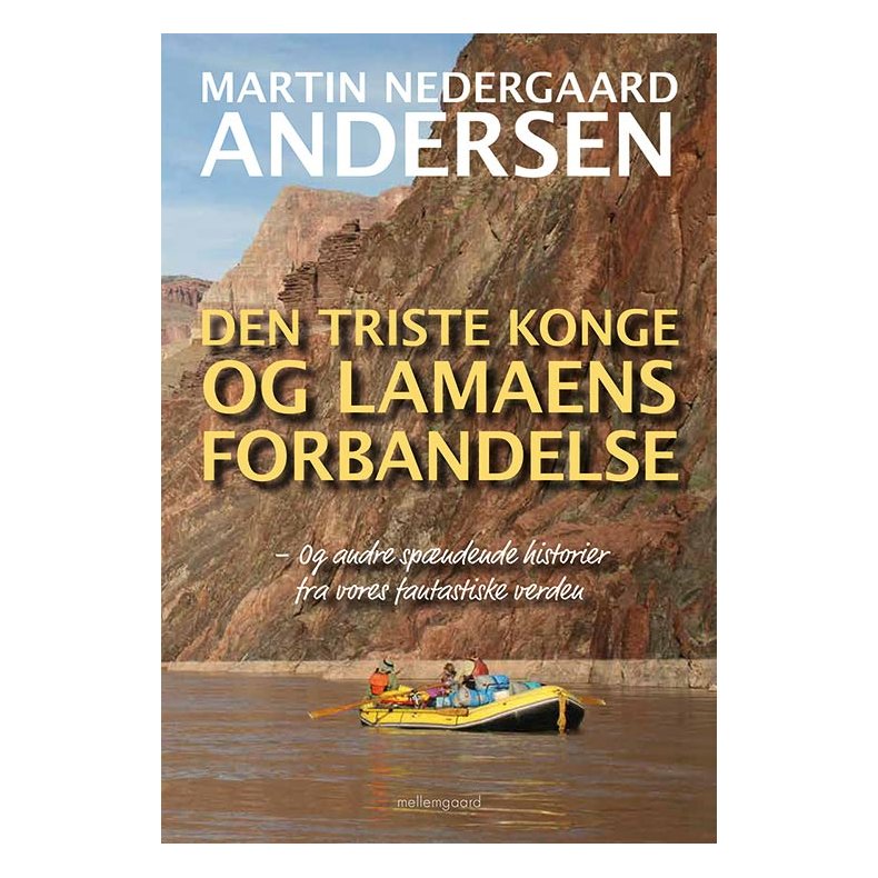 DEN TRISTE KONGE OG LAMAENS FORBANDELSE - Og andre spndende historier fra vores fantastiske verden