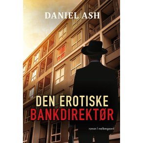 DEN EROTISKE BANKDIREKTR