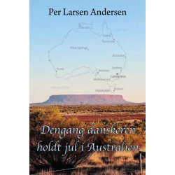 DENGANG DANSKEREN HOLDT JUL I AUSTRALIEN