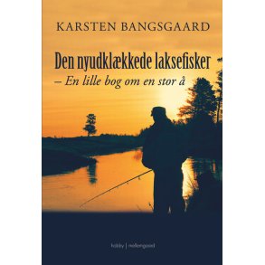 DEN NYUDKL�KKEDE LAKSEFISKER