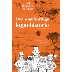 DEN SANDFRDIGE LGNEHISTORIE