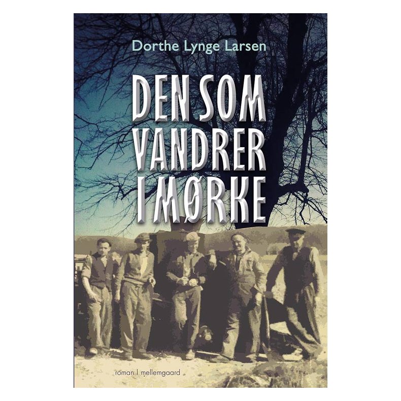 DEN SOM VANDRER I MRKE