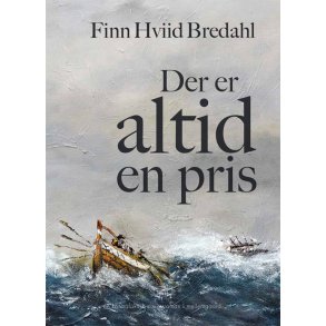 DER ER ALTID EN PRIS