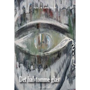 DET HALVTOMME GLAS