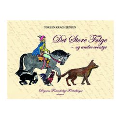 DET STORE FLGE - OG ANDRE EVENTYR