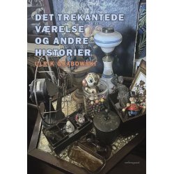 DET TREKANTEDE V�RELSE OG ANDRE FORT�LLINGER