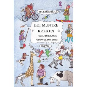 DET MUNTRE KKKEN - og andre sjove opgaver for brn