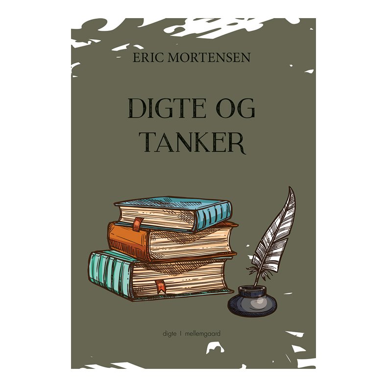 DIGTE OG TANKER