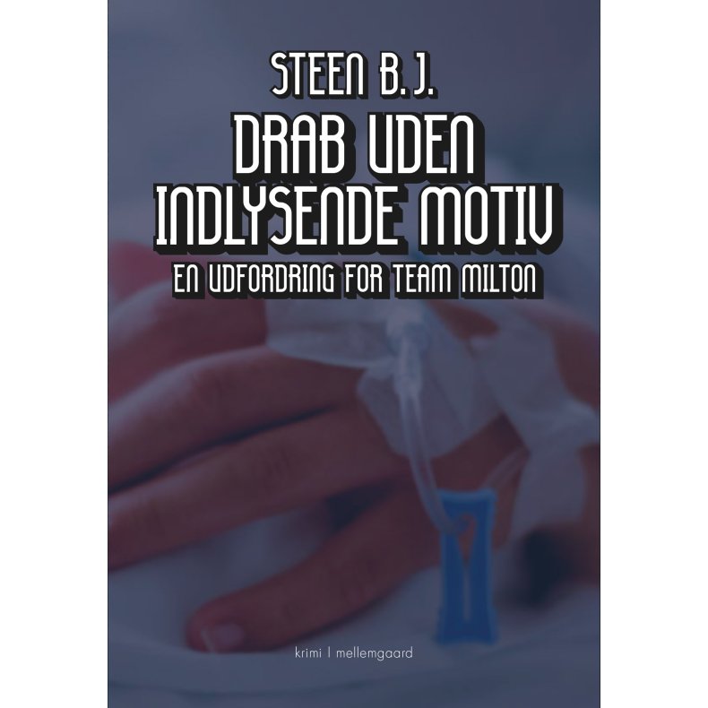 DRAB UDEN INDLYSENDE MOTIV - En udfordring for Team Milton