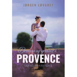 DRAMA OG GEVINST I PROVENCE - Grnsels krlighed