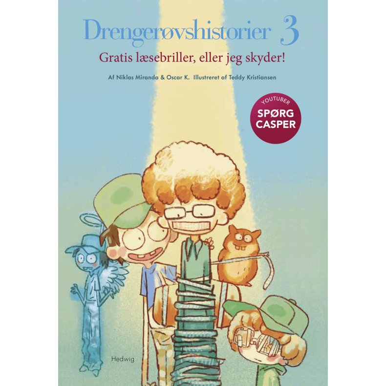 DRENGERVSHISTORIER 3 - Gratis lsebriller, eller jeg skyder!