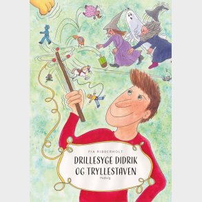 DRILLESYGE DIDRIK OG TRYLLESTAVEN