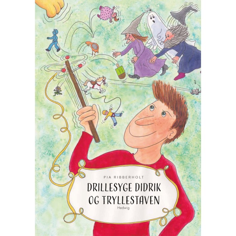 DRILLESYGE DIDRIK OG TRYLLESTAVEN