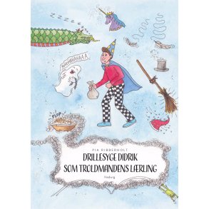 DRILLESYGE DIDRIK SOM TROLDMANDENS LRLING