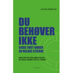 DU BEHVER IKKE VRE FDT UNDER EN HELDIG STJERNE