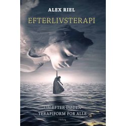 EFTERLIVSTERAPI. Liv efter dden. Terapi for alle