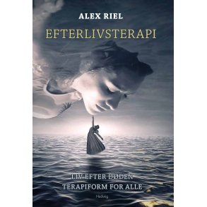 EFTERLIVSTERAPI. Liv efter dden. Terapi for alle