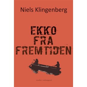 EKKO FRA FREMTIDEN