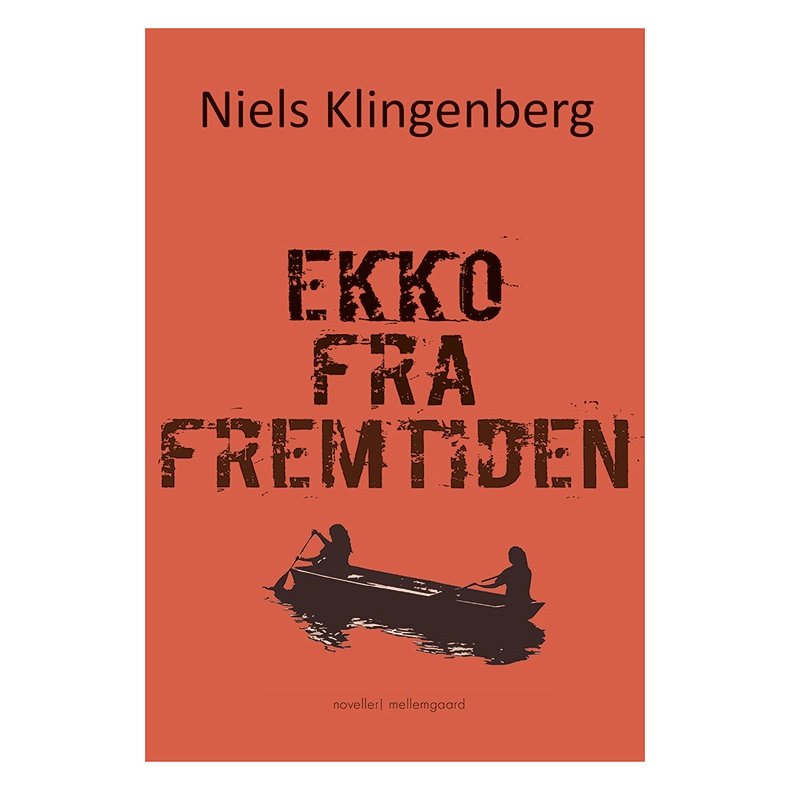 EKKO FRA FREMTIDEN