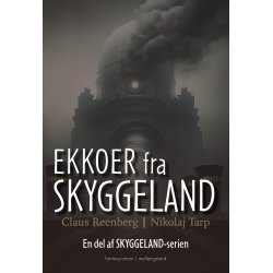 EKKOER FRA SKYGGELAND