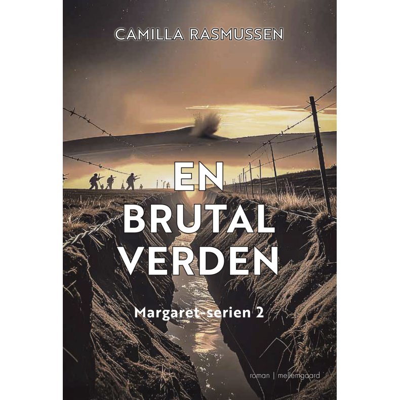 EN BRUTAL VERDEN - Margaret-serien 2