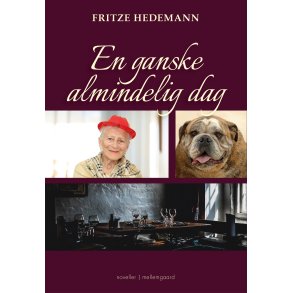 EN GANSKE ALMINDELIG DAG