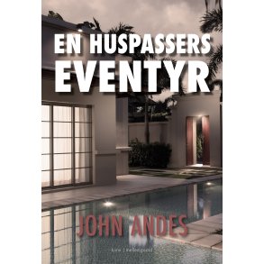 EN HUSPASSERS EVENTYR