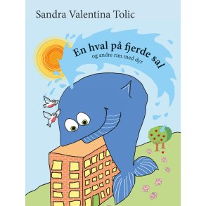 EN HVAL P FJERDE SAL - og andre rim med dyr