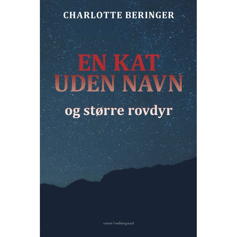 EN KAT UDEN NAVN - og strre rovdyr