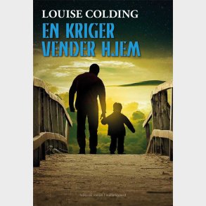 EN KRIGER VENDER HJEM