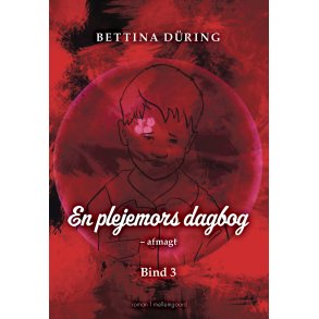 EN PLEJEMORS DAGBOG - afmagt