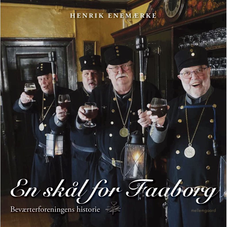 SK�L FOR FAABORG - Bev�rterforeningens historie