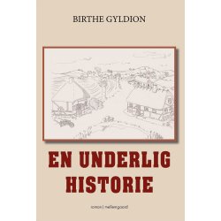 EN UNDERLIG HISTORIE