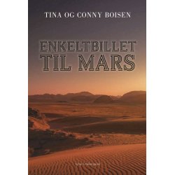 ENKELTBILLET TIL MARS
