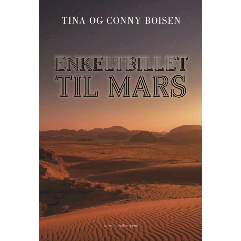 ENKELTBILLET TIL MARS
