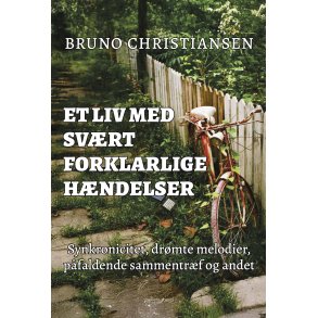 ET LIV MED SVRT FORKLARLIGE HNDELSER