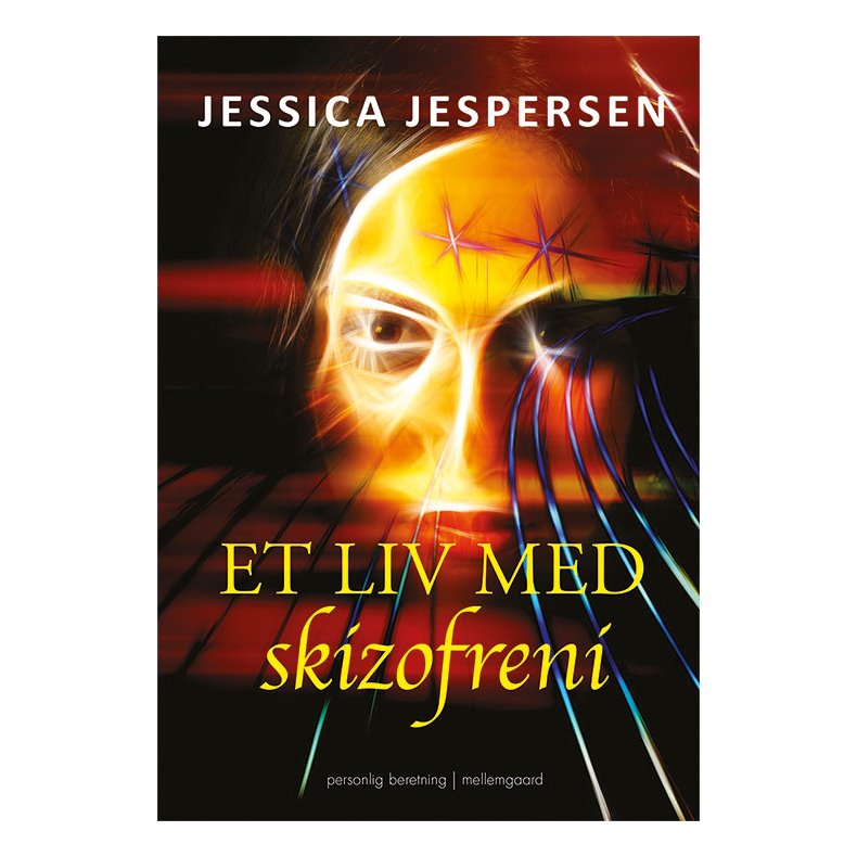 ET LIV MED SKIZOFRENI