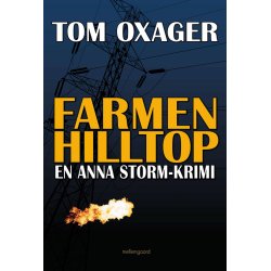 FARMEN HILLTOP - En Anna Storm-krimi