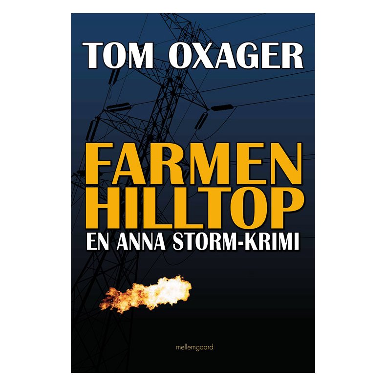 FARMEN HILLTOP - En Anna Storm-krimi