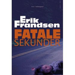 FATALE SEKUNDER